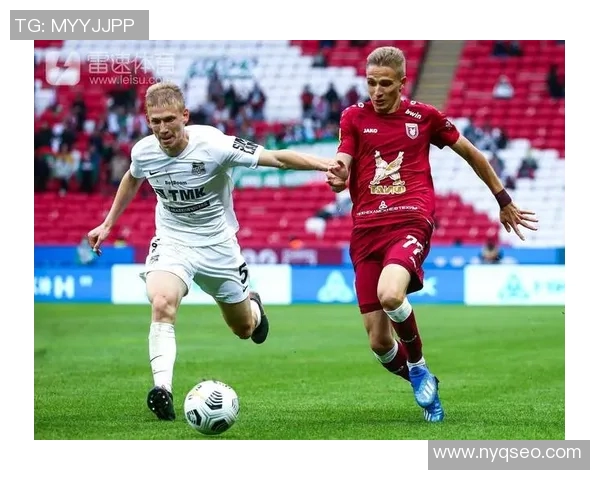 俄超激战莫迪纳摩迎战喀山球队争夺关键积分之战